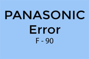 Error F90 en Panasonic